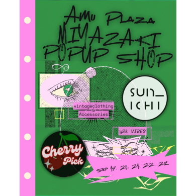 期間限定ショップ「sun__ichi＋cherry pick」OPEN！