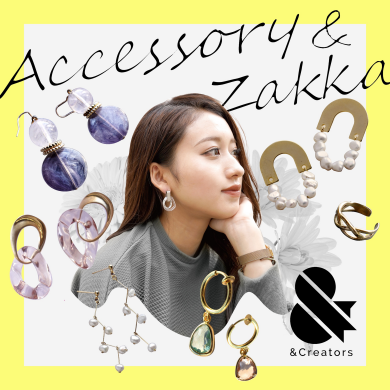 &Creators（アンドクリエイターズ） 4/25 OPEN！