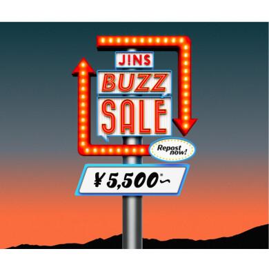 ＼JINS BUZZ SALE 第一弾実施中 ！／