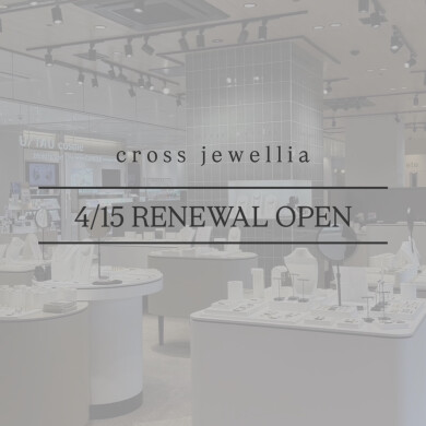 【4/15 RENEWAL OPEN ！】cross jewellia